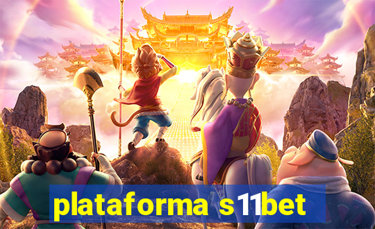 plataforma s11bet